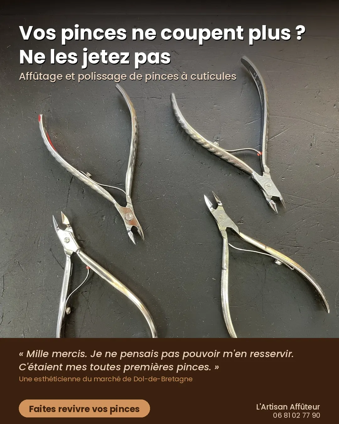 Quatre pinces à cuticules affûtées et polies, posées sur un plan de travail
